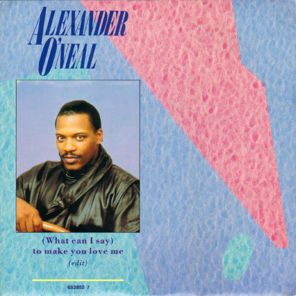 Alexander O'Neal - (What Can I Say) To Make You Love Me (Edit) - Used image 1