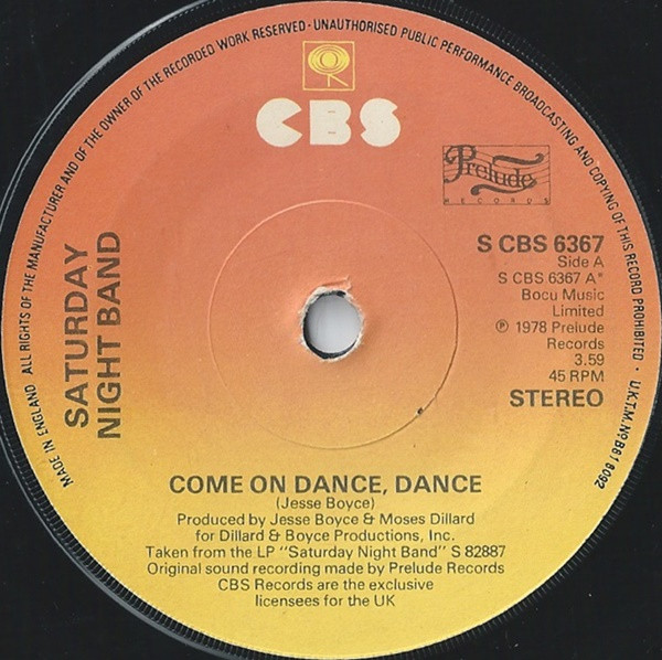 Saturday Night Band - Come On Dance, Dance - Used Vinyl Record 7" image 1