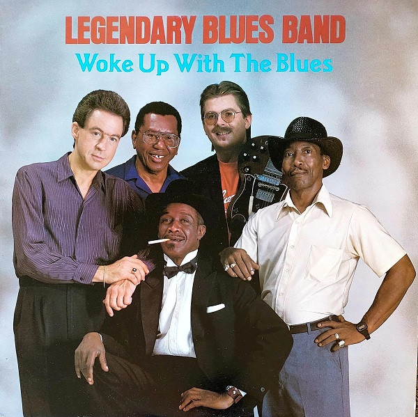 Legendary Blues Band - Woke Up With The Blues - Used Vinyl Record image 1