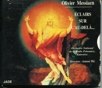 Olivier Messiaen - Éclairs Sur L'Au-Delà - Used CD image 1