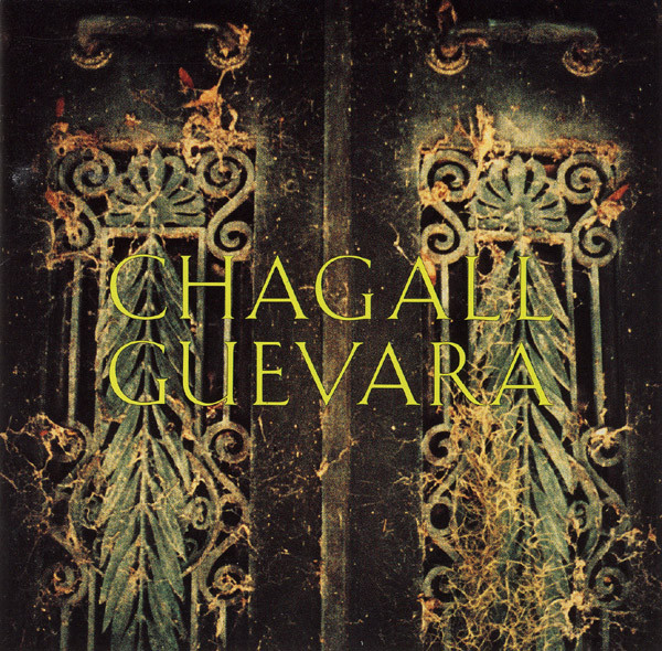Chagall Guevara - Used CD image 1