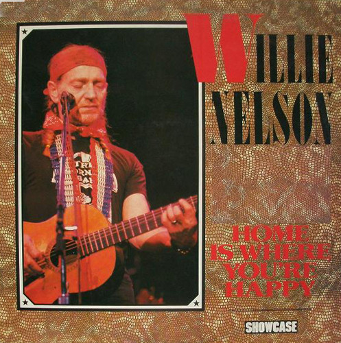 Willie Nelson - Home Is Where You're Happy - Used Vinyl Record image 1
