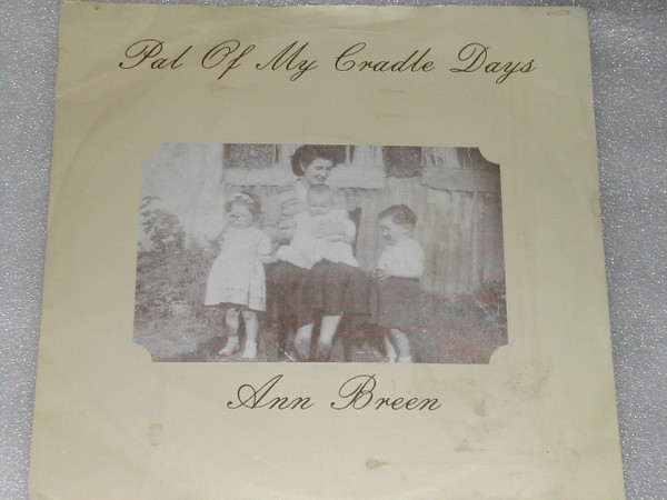 Ann Breen - Pal Of My Cradle Days - Used Vinyl Record 7" image 1