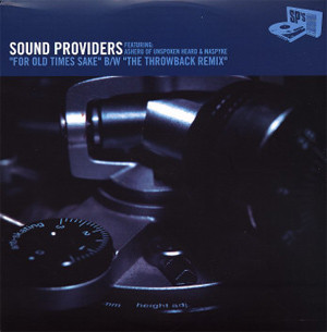 Sound Providers - For Old Times Sake / The Throwback (Remix) - Vinyl image 1
