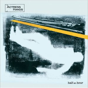 Actress Hands - Half An Hour - Used Vinyl Record 7" image 1