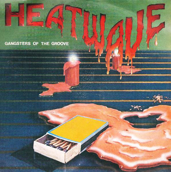 Heatwave - Gangsters Of The Groove - Used Vinyl Record 7" image 1
