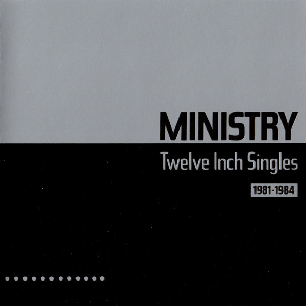 Ministry - Twelve Inch Singles (1981-1984) - Used CD image 1