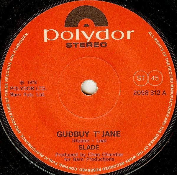 Slade - Gudbuy T' Jane - Used Vinyl Record 7" image 1