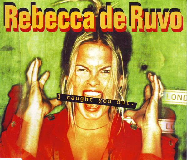 Rebecca De Ruvo - I Caught You Out - Used CD image 1