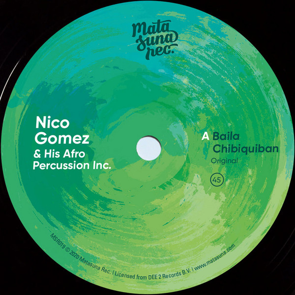 Nico Gomez And His A - Baila Chibiquiban - Vinyl Record 7" image 1