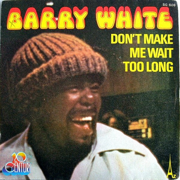 Barry White - Don't Make Me Wait Too Long - Used Vinyl Record 7" image 1