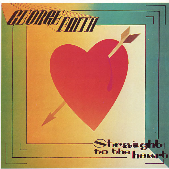 George Faith - Straight To The Heart - Used Vinyl Record image 1
