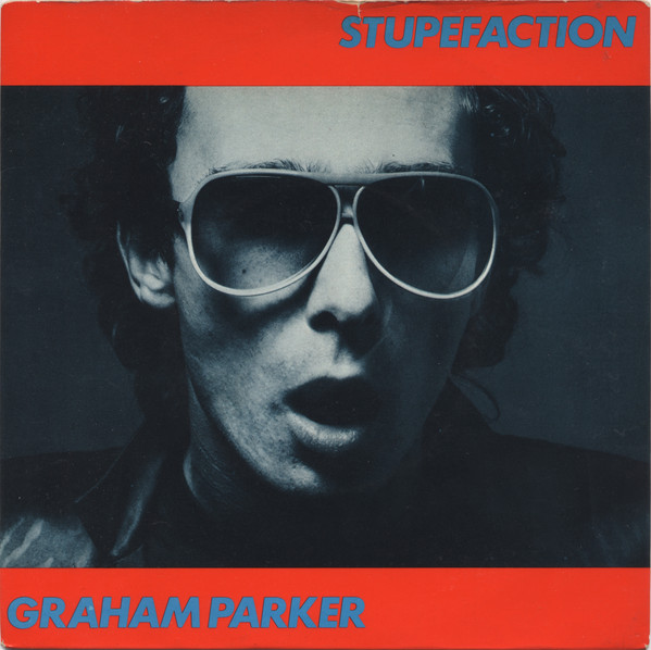 Graham Parker - Stupefaction - Used Vinyl Record 7" image 1