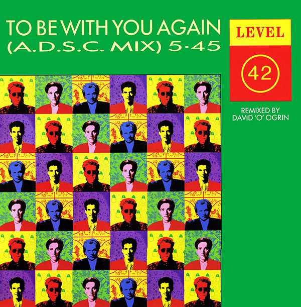Level 42 - To Be With You Again (A.D.S.C. Mix) - Used Vinyl Record 12" image 1