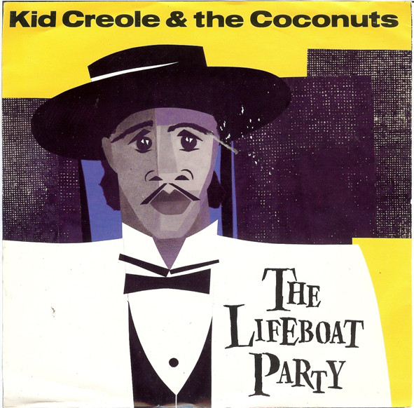 Kid Creole And The C - Lifeboat Party - Used Vinyl Record 7" image 1