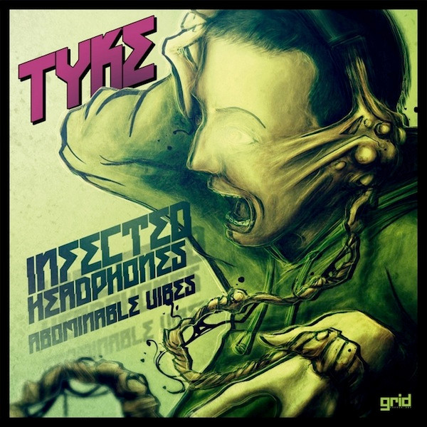 Tyke - Infected Headphones / Abominable Vibes - Vinyl Record 12" image 1