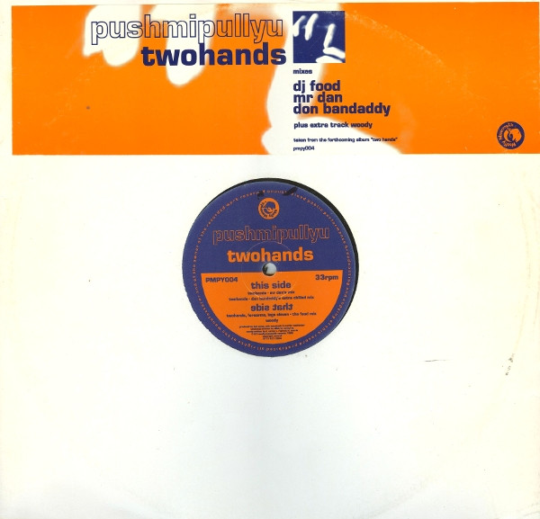 Pushmipullyu - Twohands - Used Vinyl Record 12" image 1
