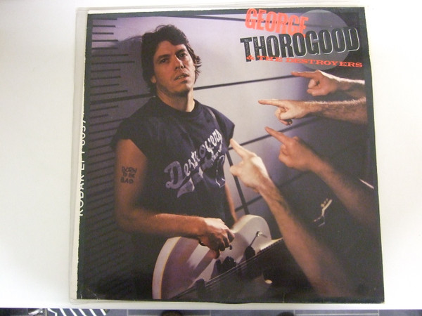 George Thorogood & T - Born To Be Bad - Used Vinyl Record image 1