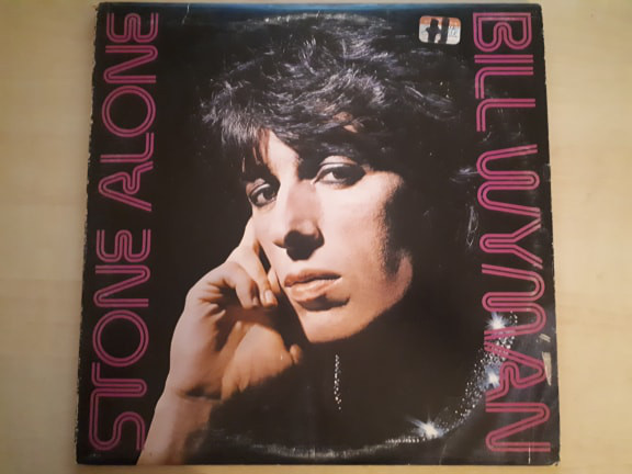 Bill Wyman - Stone Alone - Used Vinyl Record image 1