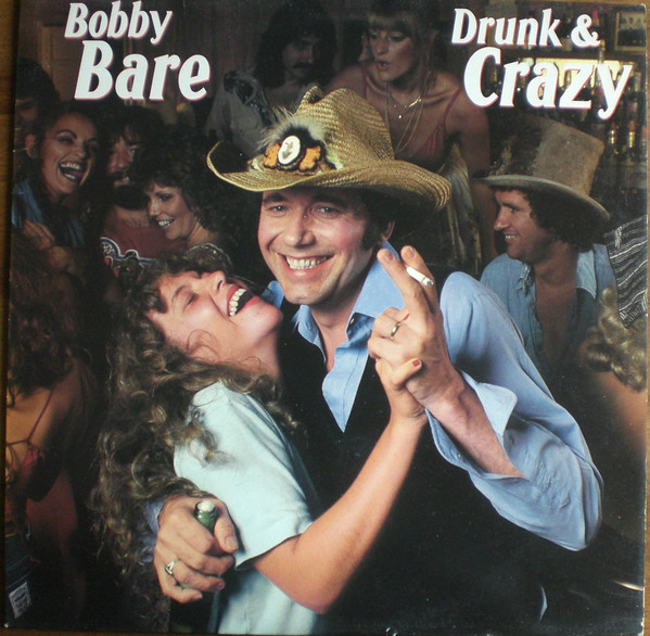Bobby Bare - Drunk And Crazy - Used Vinyl Record image 1
