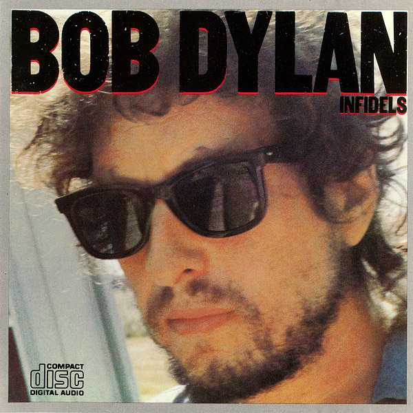 Bob Dylan - Infidels - Used CD image 1