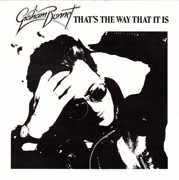 Graham Bonnet - That's The Way That It Is - Used Vinyl Record 7" image 1