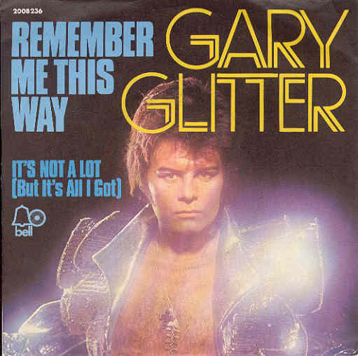 Gary Glitter - Remember Me This Way - Used Vinyl Record 7" image 1