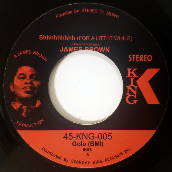 James Brown - Shhhhhhhhh (For A Little While) / I've Got Money - Viny image 1