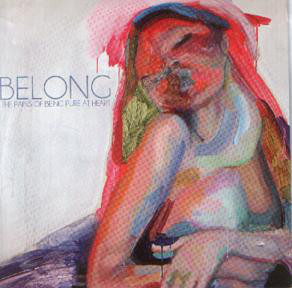 Pains Of Being Pure - Belong - Used CD image 1