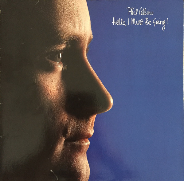 Phil Collins - Hello, I Must Be Going! - Used Vinyl Record image 1