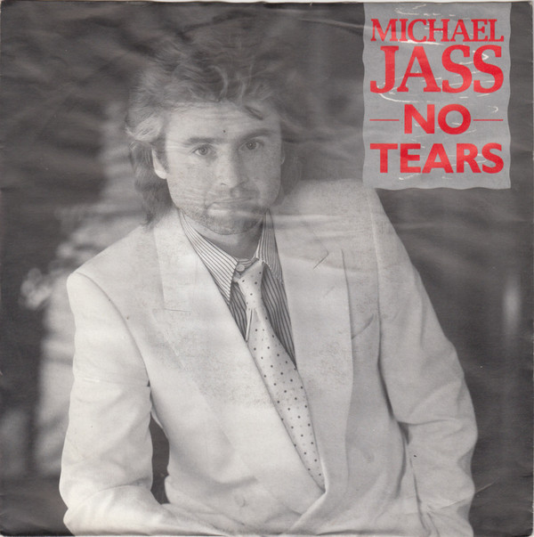 Michael Jass - No Tears - Used Vinyl Record 7" image 1