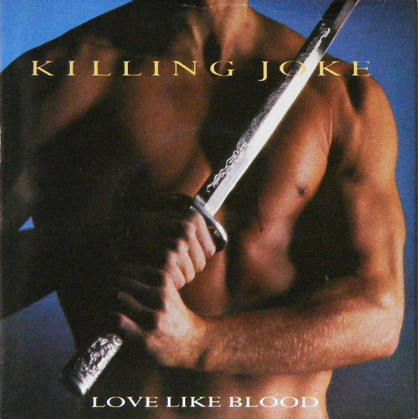 Killing Joke - Love Like Blood - Used Vinyl Record 7" image 1
