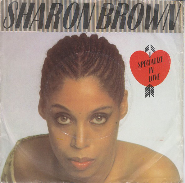 Sharon Brown - I Specialize In Love - Used Vinyl Record 7" image 1
