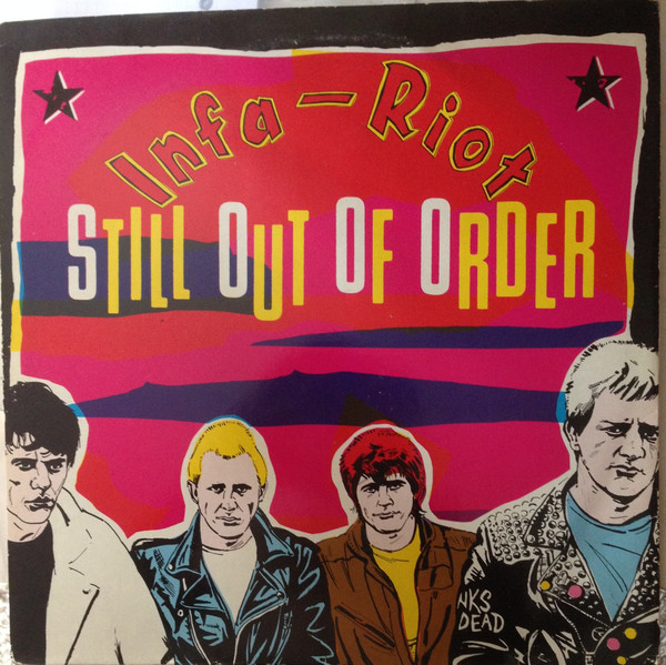 Infa Riot - Still Out Of Order - Used Vinyl Record image 1