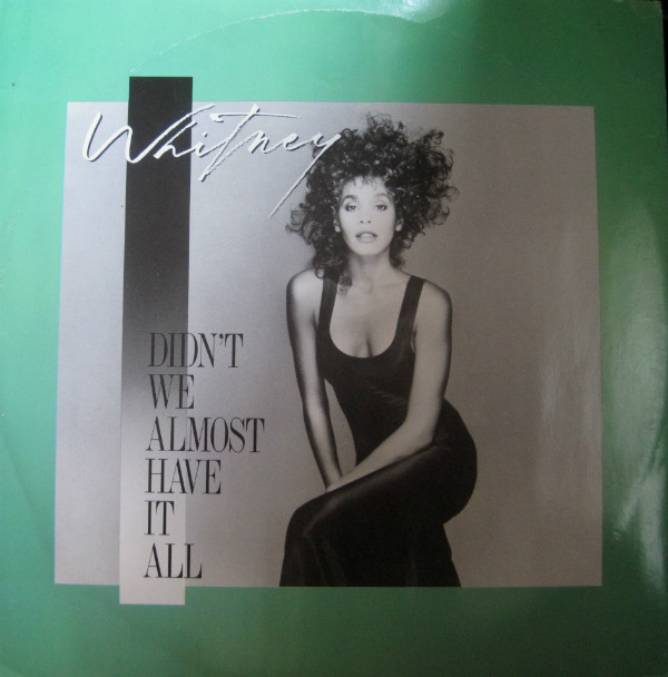 Whitney Houston - Didn't We Almost Have It All - Used Vinyl Record 12 image 1