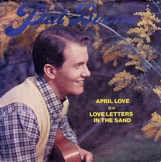 Pat Boone - April Love / Love Letters In The Sand - Used Vinyl Record image 1