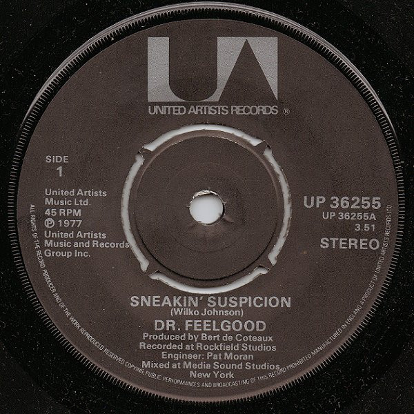 Dr. Feelgood - Sneakin' Suspicion - Used Vinyl Record 7" image 1