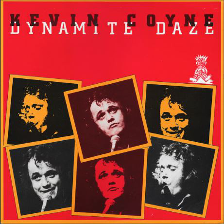 Kevin Coyne - Dynamite Daze - Used Vinyl Record image 1