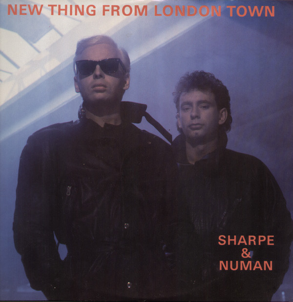 Sharpe & Numan - New Thing From London Town - Used Vinyl Record 12" image 1