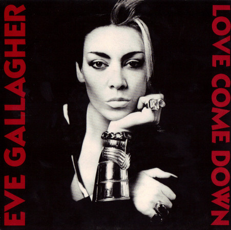 Eve Gallagher - Love Come Down - Used Vinyl Record 7" image 1