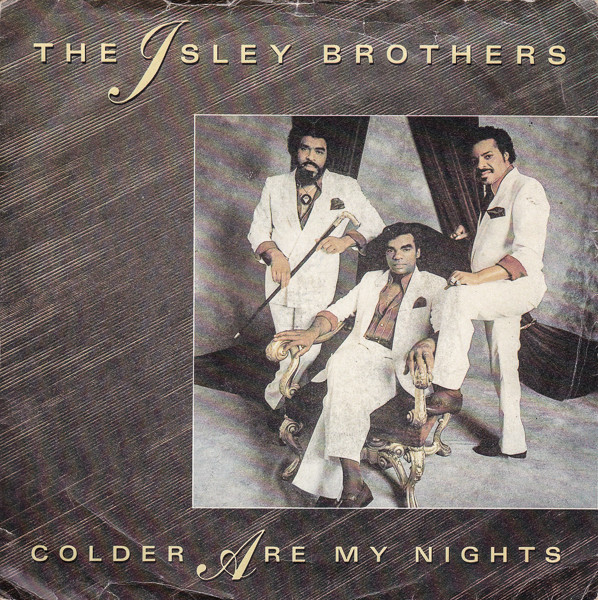 Isley Brothers - Colder Are My Nights - Used Vinyl Record 7" image 1