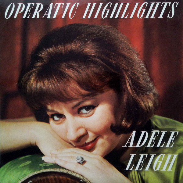 Adele Leigh - Operatic Highlights - Used Vinyl Record 7" image 1