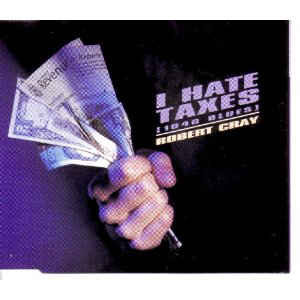 Robert Cray - I Hate Taxes (1040 Blues) - Used CD image 1