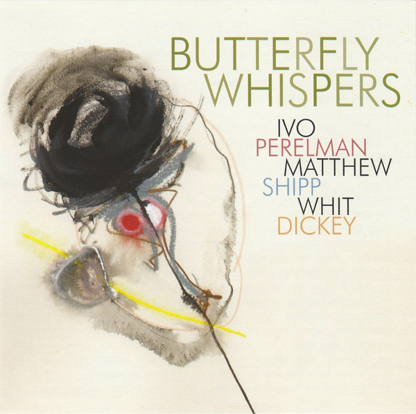 Ivo Perelman - Butterfly Whispers - Used CD image 1