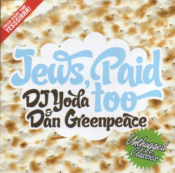 DJ Yoda - Jews Paid Too - CD image 1