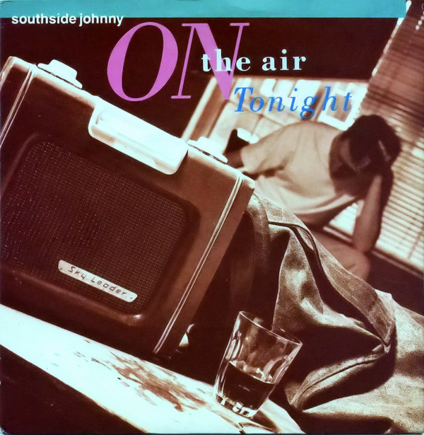 Southside Johnny - On The Air Tonight - Used Vinyl Record 7" image 1
