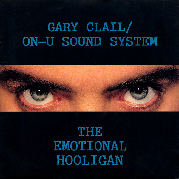 Gary Clail & On-U So - Emotional Hooligan - Used Vinyl Record 12" image 1