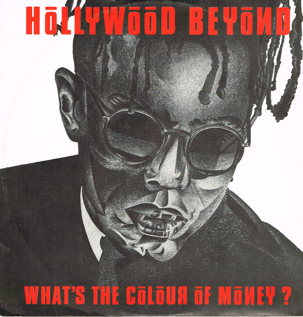 Hollywood Beyond - What's The Colour Of Money? - Used Vinyl Record 12 image 1