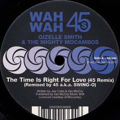 Gizelle Smith - Time Is Right For Love (45 Remix) - Vinyl Record 7" image 1