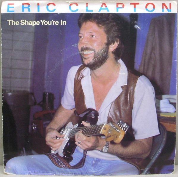 Eric Clapton - Shape You're In - Used Vinyl Record 7" image 1